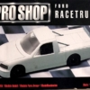 1998 Pro Shop Ford Racetruck White Kit AMT 6206